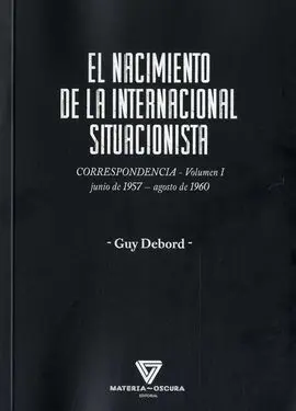 El Nacimiento de la Internacional Situacionista
