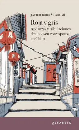 Roja y Gris