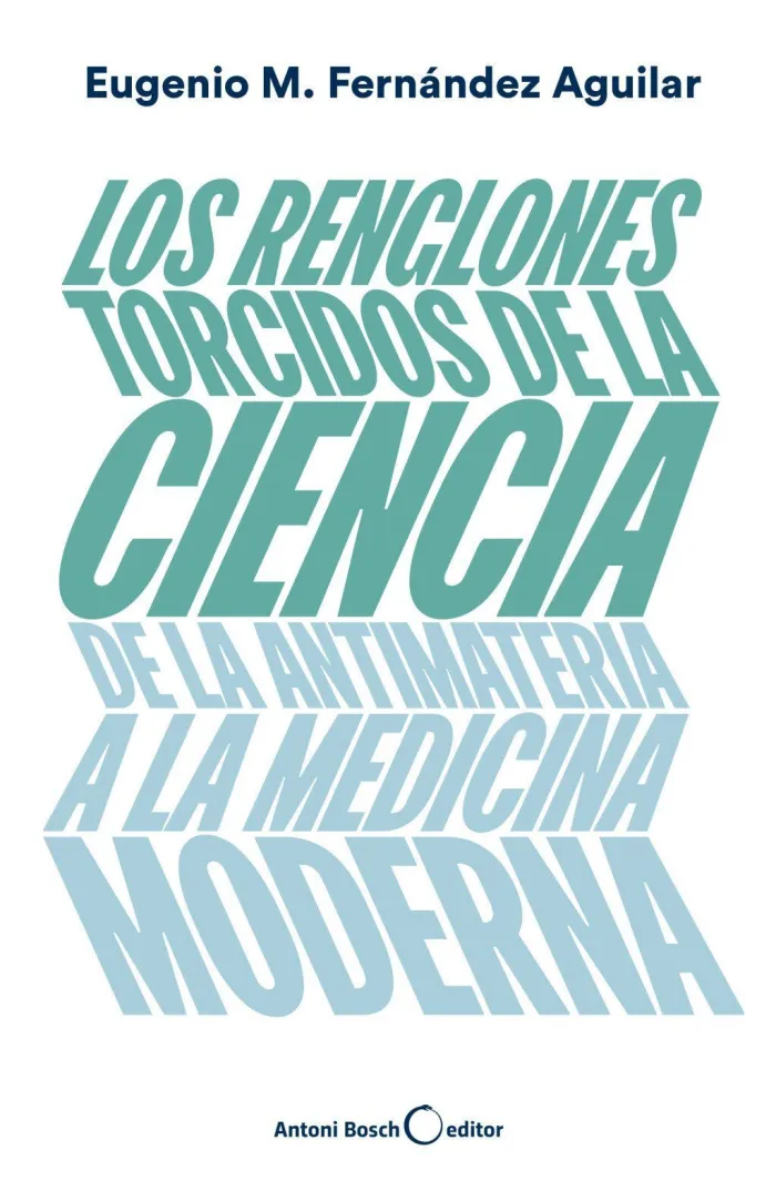 Los Renglones Torcidos de la Ciencia