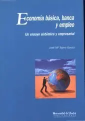 Economia Basica,Banca y Empleo