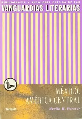 Las Vanguardias Literarias en Mexico