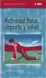 Actividad Fisica: Deporte y Salud