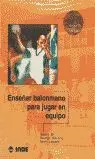 Enseñar Balonmano para Jugar en Equipo