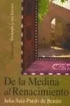 De la Medina Al Renacimiento