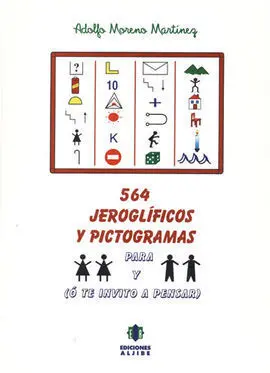 564 Jeroglíficos y Pictogramas para Niñas y Niños
