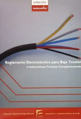 Rebt Reglamento Electrotécnico para Baja Tensión e Instrucciones Técnicas Complementa