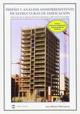 Diseño y Análisis Sismorresistente de Estructuras de Edificación