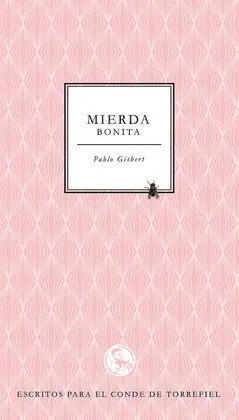 Mierda Bonita