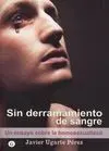 Sin Derramamiento de Sangre