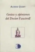 Gestas y Opiniones del Doctor Faustroll