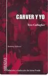 Carver y yo