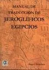 Manual de Traducción de Jeroglíficos Egipcios