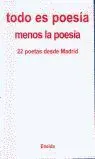 Todo Es Poesía Menos la Poesía