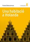 Una Habitació a Holanda
