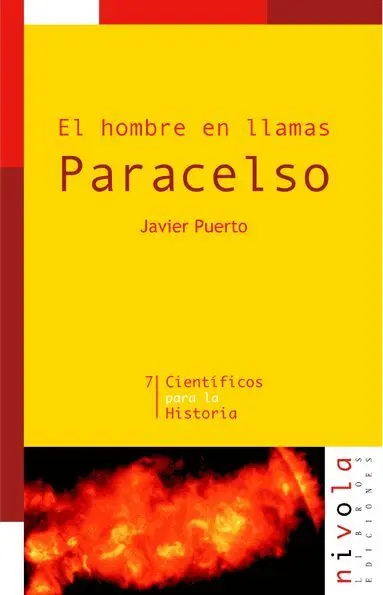 El Hombre en Llamas. Paracelso
