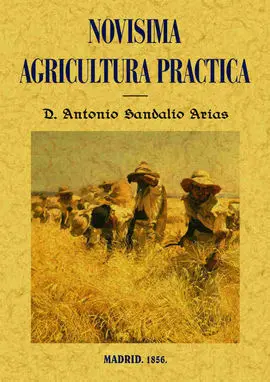 Novísima Agricultura Práctica ( Facsímil )