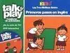Primeros Pasos en Inglés. Talk & Play. Cuaderno de Actividades. De 0 a 5 Años