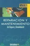 Preparacion Mantenimiento Esquis Snowboard Barrabe