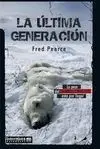 La Última Generación