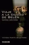 Viaje a la Ciudad de Belén