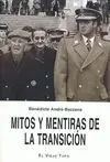 Mitos y Mentiras de la Transición