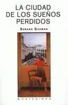 La Ciudad de los Sueños Perdidos