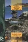 Bases y Criterios para la Declaración de Monumentos Naturales de Andalucía