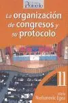 La Organizacion de Congresos y Su Protocolo