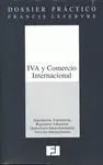 Dossier Práctico. Iva y Comercio Internacional