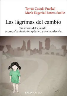 Lágrimas del Cambio, las