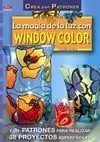 Serie Window Color Nº 4. La Magia de la Luz con Wi