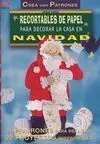 Recortables de Papel para Decorar la Casa en Navidad