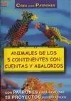 Animales de los Cinco Continentes con Cuentas