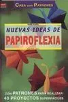 Nuevas Ideas de Papiroflexia
