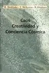 Caos, Creatividad y Conciencia Cósmica