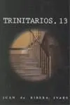 Trinitarios 13