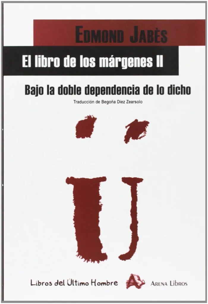 Bajo la Doble Dependencia de lo Dicho