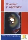 Enseñar y Aprender