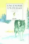 Encender un Fuego