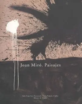 Joan Miro, Paisajes