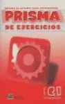 Prisma, Método de Español, Nivel C1. Libro de Ejer
