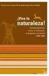 Viva la Naturaleza!