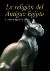 La Religión del Antiguo Egipto