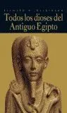 Todos los Dioses del Antiguo Egipto
