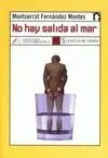 No Hay Salida Al Mar