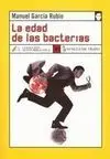 Edad de las Bacterias, la