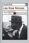 Los Días Felices