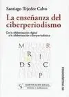 La Enseñanza del Ciberperiodismo
