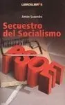 Secuestro del Socialismo