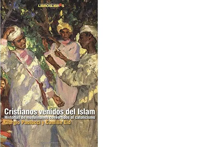 Cristianos Venidos del Islam